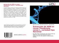 Extracción de ADN en cacao Theobroma cacao L. variedad tipo Nacional - Vera Chang, Jaime;Carranza P., Mercedes;Saucedo, Silvia