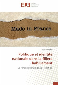 Politique et identité nationale dans la filière habillement - Rabiller, Josselin