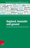 Regional, innovativ und gesund (eBook, PDF)