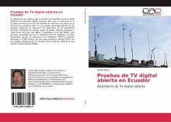 Pruebas de TV digital abierta en Ecuador - Páez, Xavier