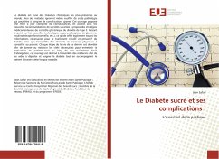 Le Diabète sucré et ses complications : - Safari, Jean