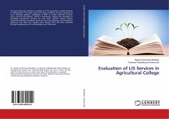 Evaluation of LIS Services in Agricultural College