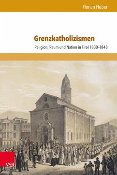 Grenzkatholizismen (eBook, PDF) - Huber, Florian