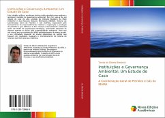 Instituições e Governança Ambiental: Um Estudo de Caso - de Oliveira Bredariol, Tomás