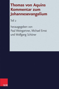 Thomas von Aquins Kommentar zum Johannesevangelium (eBook, PDF)