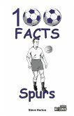 Tottenham Hotspur FC - 100 Facts