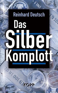 Das Silberkomplott - Deutsch, Reinhard