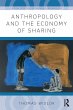 Anthropology and the Economy of Sharing - Bild 1