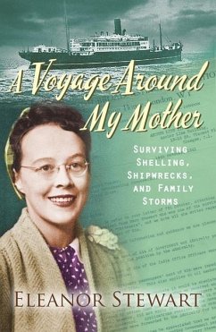 A Voyage Around My Mother - Stewart, Eleanor