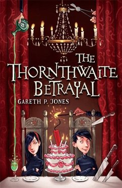 The Thornthwaite Betrayal - Jones, Gareth P.