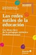 Las redes sutiles de la educación :... - Bild 1