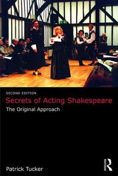 Secrets of Acting Shakespeare - Tucker, Patrick