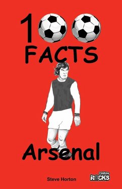 Arsenal FC- 100 Facts - Horton, Steve