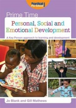 Personal, Social and Emotional Development - Blank, Jo; Mathews, Gill