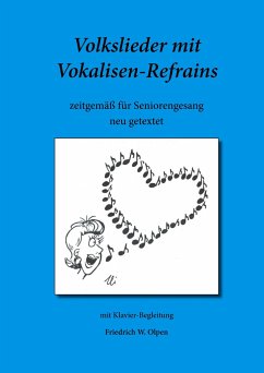 Volkslieder mit Vokalisen-Refrains - Olpen, Friedrich W.