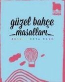 Güzel Bahce Masallari