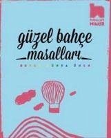 Güzel Bahce Masallari - Dünya Önen, Duygu