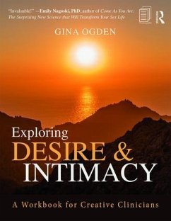 Exploring Desire and Intimacy - Ogden, Gina (private practice, Massachusetts, USA)