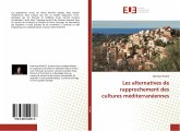 Les alternatives de rapprochement des cultures méditerranéennes