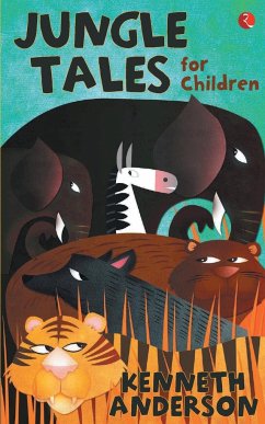 Jungle Tales for Children - Anderson, Kenneth