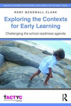 Exploring the Contexts for Early Learning - McDowall Clark, Rory (University of Worcester, UK)