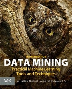 Data Mining - Witten, Ian H.;Frank, Eibe;Hall, Mark A.