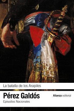 La batalla de los Arapiles : Episodios Nacionales 10 : primera serie - Pérez Galdós, Benito