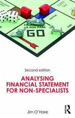 Analysing Financial Statements for Non-Specialists - O'Hare, Jim (University of Leicester, UK)