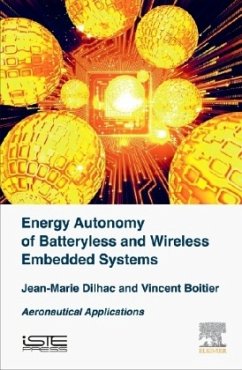 Energy Autonomy of Batteryless and Wireless Embedded Systems - Dilhac, Jean-Marie;Boitier, Vincent