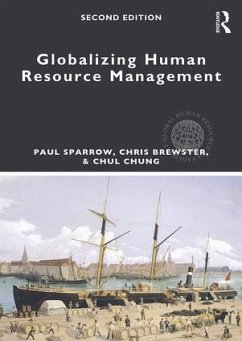 Globalizing Human Resource Management - Sparrow, Paul; Brewster, Chris; Chung, Chul