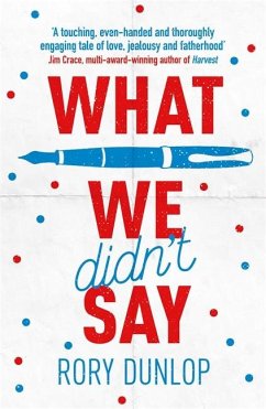 What We Didn't Say - Dunlop, Rory