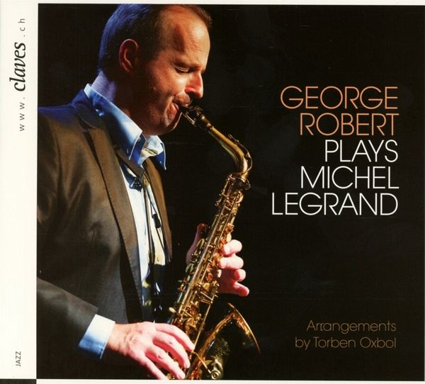 George Robert Spielt Michel Legrand George Robert Spielt Michel Legrand
