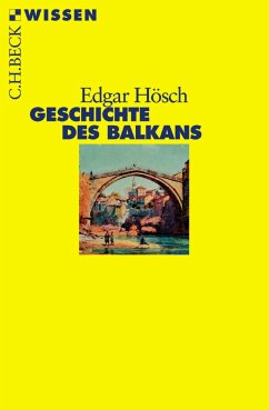 Geschichte des Balkans (eBook, ePUB) - Hösch, Edgar