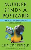 Murder Sends a Postcard (A Haunted Souvenir Shop Mystery, #3) (eBook, ePUB)