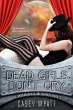 Dead Girls Don't Cry (The Undead Space... - Bild 1