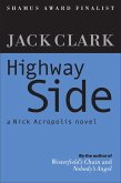 Highway Side (The Nick Acropolis novels, #2) (eBook, ePUB)