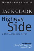 Highway Side (The Nick Acropolis novels, #2) (eBook, ePUB) Highway Side (The Nick Acropolis novels, #2) (eBook, ePUB)