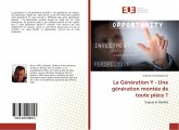 La Génération Y - Une génération montée de toute pièce ?