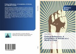 Political Reflections: A Compilation of Articles on a World in Crisis - Binns, Leroy