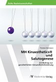 MH Kinaesthetics® und Salutogenese