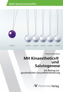 MH Kinaesthetics® und Salutogenese - Ostermann, Theresia