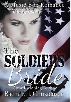 The Soldier's Bride - Christensen, Rachelle J.