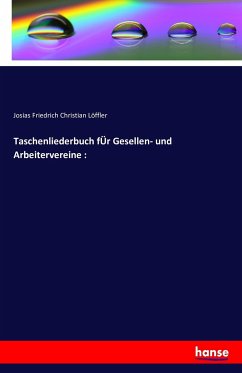 Taschenliederbuch fÜr Gesellen- und Arbeitervereine :