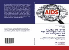 HIV, HCV and HBV in Afghan Refugee and Male and Transgender Sex Worker