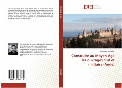 Construire au Moyen-Âge les ouvrages civil et militaire (Aude) - Roquefort, Guillaume