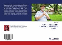 Faith and Disability: Comfort, Confusion or Conflict?