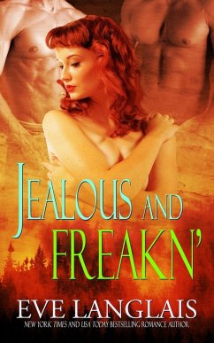 Jealous and Freakn' - Langlais, Eve