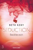 Berühre mich / Seduction Bd.3 (eBook, ePUB)