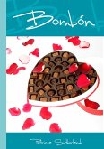 Bombón (Serie Sintonías, #1) (eBook, ePUB)
