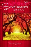 Simplemente perfecto (Serie Sintonías, #4) (eBook, ePUB)